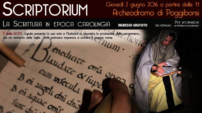 “Scriptorium”, la scrittura in epoca carolingia all’Archeodromo