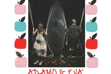 Adamo & Eva: la storia di una coppia come tante ai Risorti