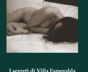Alla Mondadori si presenta il libro “I segreti di Villa Esmeralda”