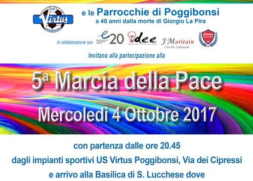 5° Marcia della Pace a Poggibonsi