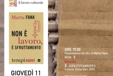 “Non è lavoro, è sfruttamento”: incontro con Marta Fana