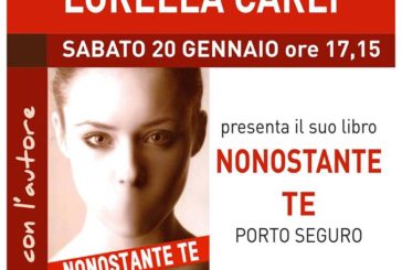 Presentazione a Poggibonsi di “Nonostante te” di Lorella Carli