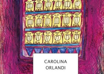 Il libro di Carolina Orlandi è in libreria