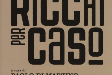 Ricchi per caso: all’Università il libro curato da Di Martino e Vasta