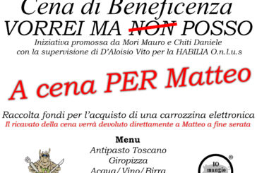 “Vorrei ma posso”: una cena per Matteo