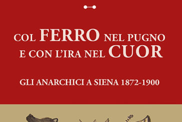 Agli Intronati la presentazione di “Col ferro nel pugno e con l’ira nel cuor”