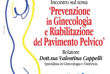 “Prevenzione in ginecologia e riabilitazione del pavimento pelvico”