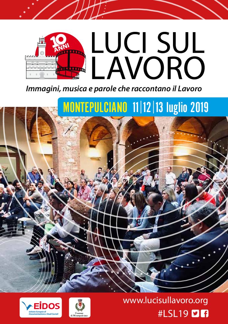 “Luci sul lavoro”: a Montepulciano la decima edizione