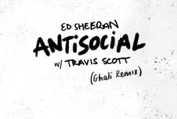ED SHEERAN E GHALI INSIEME IN UNA VERSIONE INEDITA DI "ANTISOCIAL"