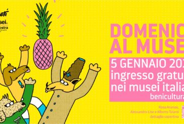 MUSEI, IL 5 GENNAIO TORNANO LE DOMENICHE GRATUITE
