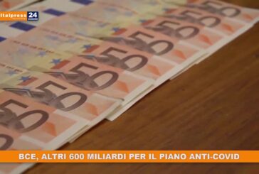 BCE, altri 600 miliardi per il piano anti-Covid