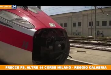 Frecce FS, altre 14 corse Milano – Reggio Calabria