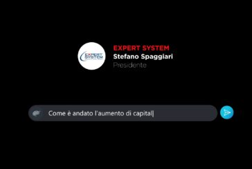 EXPERT SYSTEM (AIM) – DOPO L’AUMENTO DI CAPITALE ACCELERA SUL PIANO STRATEGICO AL 2024