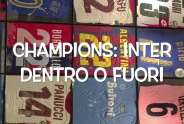 Il pallone racconta… Champions: Inter dentro o fuori