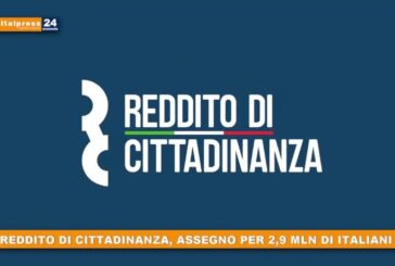 Reddito di cittadinanza, assegno per 2,9 mln di italiani