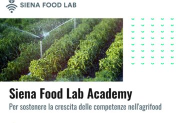 Siena Food Lab Academy: prima lezione sull’innovazione nelle aree rurali