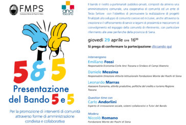 Fondazione Mps e Anci Toscana presentano “5&5”
