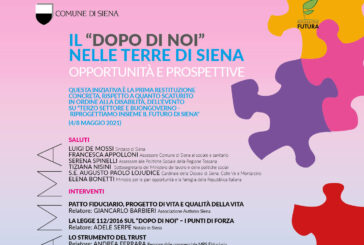 Il “DOPO DI NOI” nelle Terre di Siena