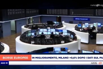 EUROPA IN MIGLIORAMENTO, MILANO A +0,6% DOPO I DATI SUL PIL