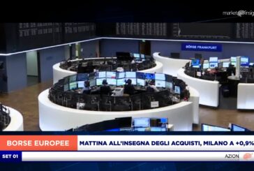 MATTINATA ALL’INSEGNA DEGLI ACQUISTI PER L’EUROPA, MILANO A +0,9%