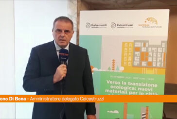 Calcestruzzi e Italcementi, Di Bona: "Materiali per salvare ambiente"