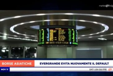 SEDUTA POSITIVA PER I LSITINI ASIATICI, EVERGRANDE EVITA NUOVAMENTE IL DEFAULT