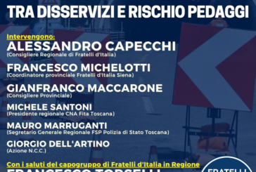 Conferenza di FdI su “Infrastrutture toscane tra disservizi e rischio pedaggi”