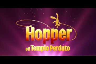 Hopper e il Tempio Perduto, il trailer