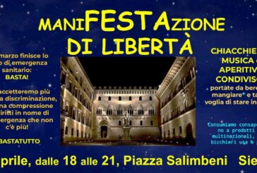 Il Coordinamento Siena No Green Pass invita alla “ManiFESTAzione di Libertà”