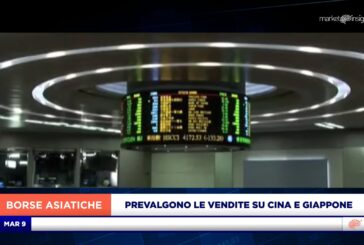 PREVALGONO ANCORA LE VENDITE SU CINA E GIAPPONE