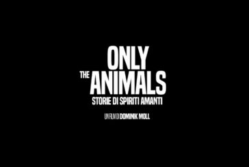 Only the Animals – Storie di spiriti amanti, il trailer
