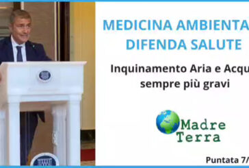 Madre Terra – La medicina ambientale difenda la salute