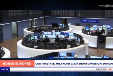 MILANO LA PEGGIORE (-1,5%) DOPO DIMISSIONI DRAGHI, ATTESA PER LA BCE