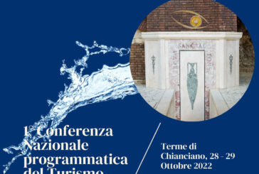 La 1° Conferenza programmatica del Ministero del Turismo si terrà a Chianciano