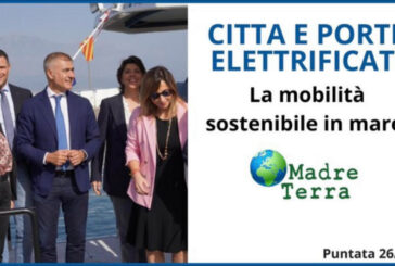 Madre Terra – Elettrificazione dei porti per la tutela del mare