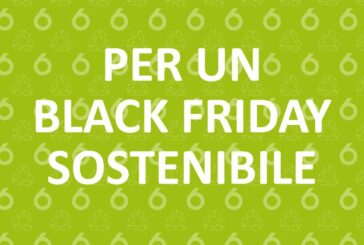I consigli di Sei Toscana per un Black Friday più sostenibile