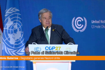Cop27, Guterres "Serve un patto di solidarietà climatica fra Stati"