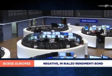 L’EUROPA PROSEGUE IN NEGATIVO, IN RIALZO RENDIMENTI BOND