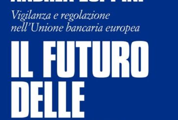Lucchini e Zampini in un libro analizzano il futuro delle banche