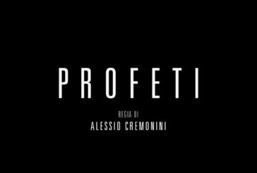 Profeti, il trailer