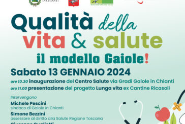 Gaiole: si inaugura il Centro Salute e avvia il progetto Lunga Vita