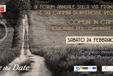 Ad Abbadia Isola il IX Forum annuale sulla Via Francigena