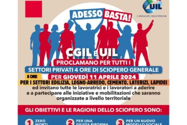 “Adesso Basta!”, l’11 aprile sciopero generale Cgil e Uil