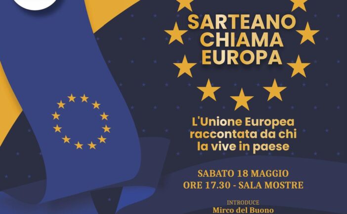 “Sarteano chiama Europa, l’unione europea raccontata da chi la vive in paese”