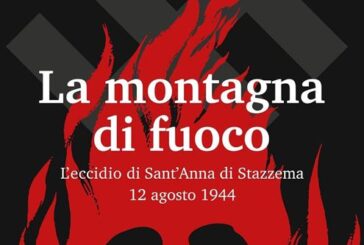 Al Roncalli si presenta “La montagna di fuoco. L’eccidio di Sant’Anna di Stazzema” 
