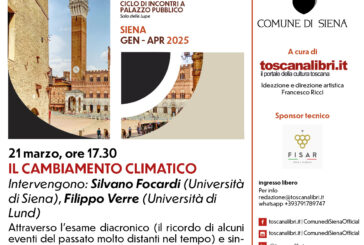 I Venerdì di Siena. Nuovo appuntamento dedicato al cambiamento climatico