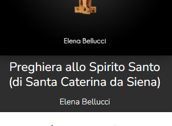 E’ online “Preghiera allo Spirito Santo” su testi di Santa Caterina