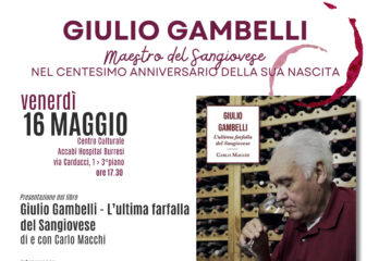 Carlo Macchi presenta “Giulio Gambelli. L’ultima farfalla del Sangiovese”