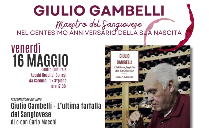 Carlo Macchi presenta “Giulio Gambelli. L’ultima farfalla del Sangiovese”
