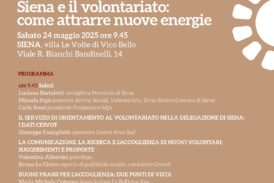 Un convegno, testimonianze e una tavola rotonda per raccontare il volontariato senese